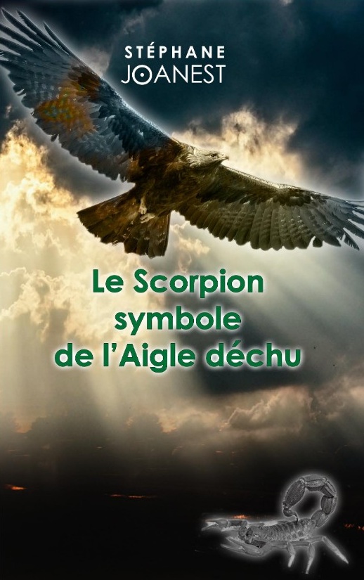 Le Scorpion, symbole de l'Aigle déchu